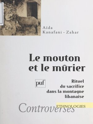 cover image of Le mouton et le mûrier